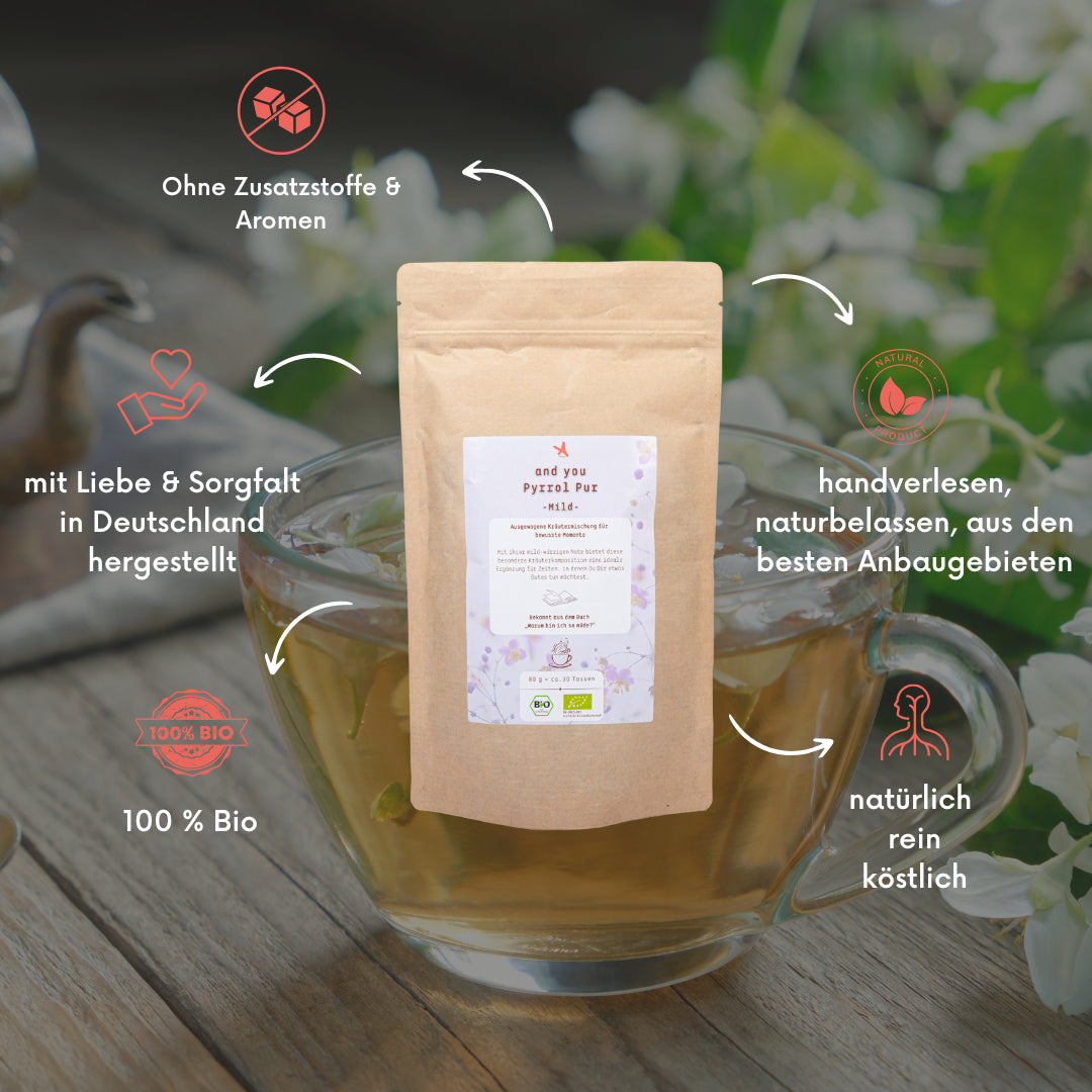 and you Pyrrol Pur -Mild- BIO Kräutertee 80 g