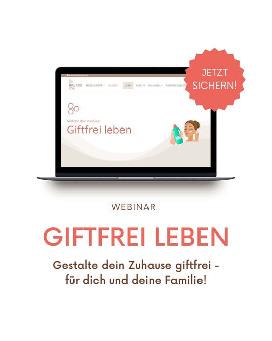 Giftfrei leben - Webinar [Digital]